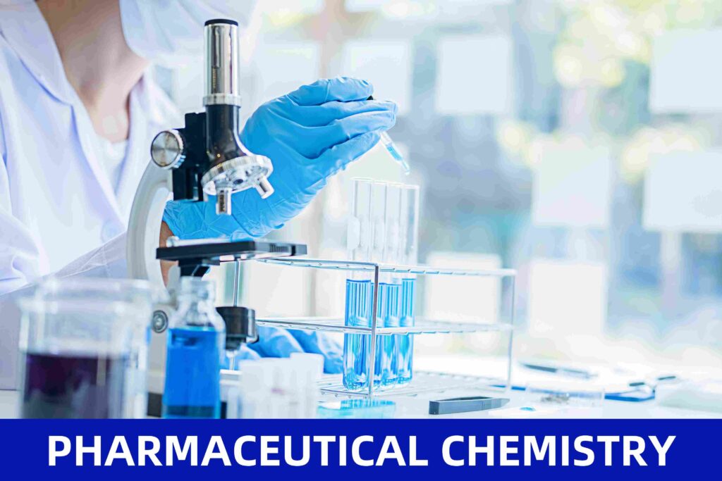 PHARMACEUTICAL CHEMISTRY
