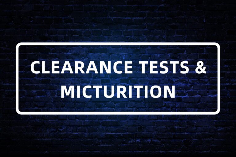 20. CLEARANCE TESTS AND MICTURITION