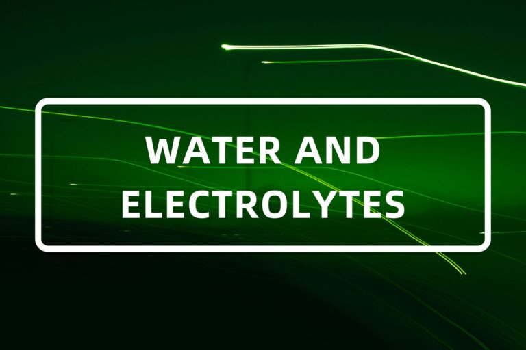 WATER AND ELECTROLYTES