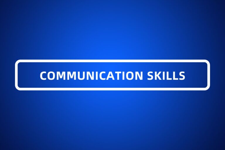 COMMUNICATION SKILLS