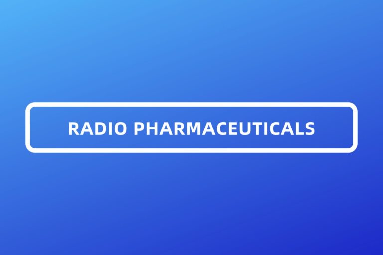 RADIO PHARMACEUTICALS