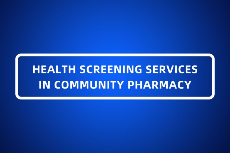 HEALTH SCREENING SERVICES IN COMMUNITY PHARMACY